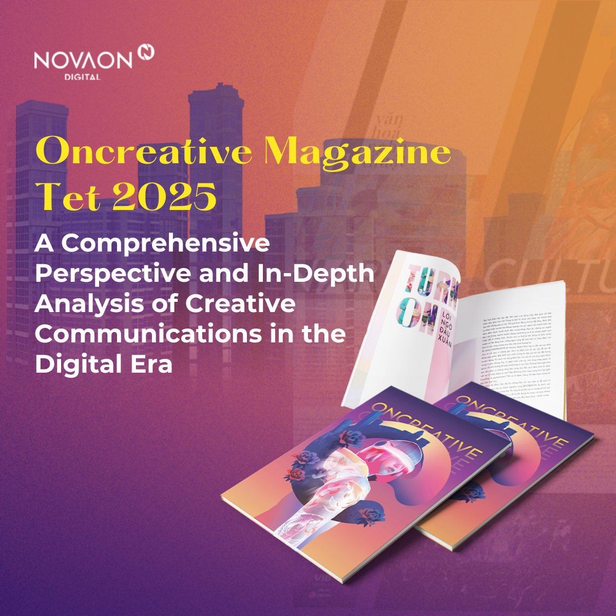 ONCREATIVE Magazine – Tet 2025 Edition: A Comprehensive Perspective and ...